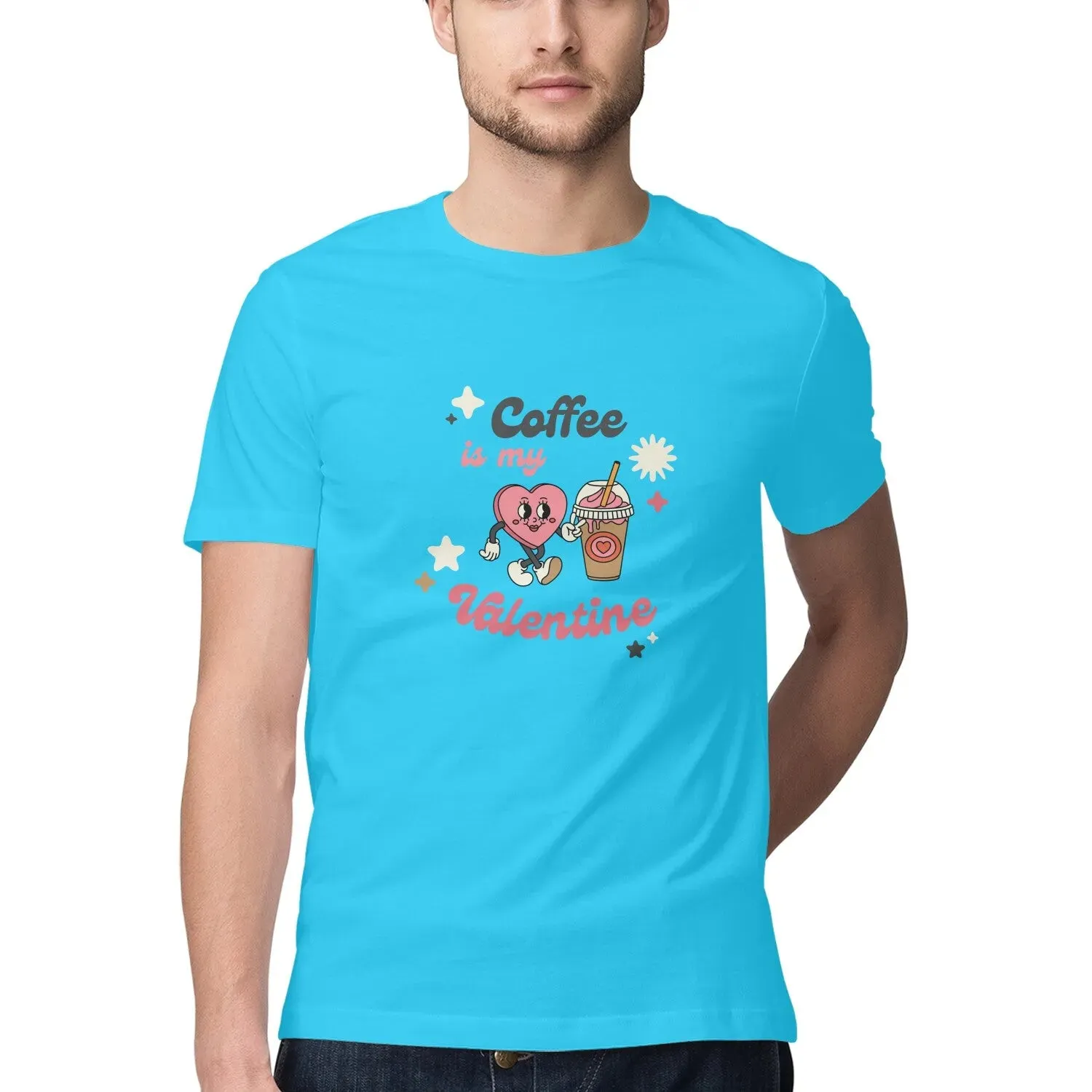 Coffee is My Valentine Typography Print Half Sleeves Cotton T-shirt for Men