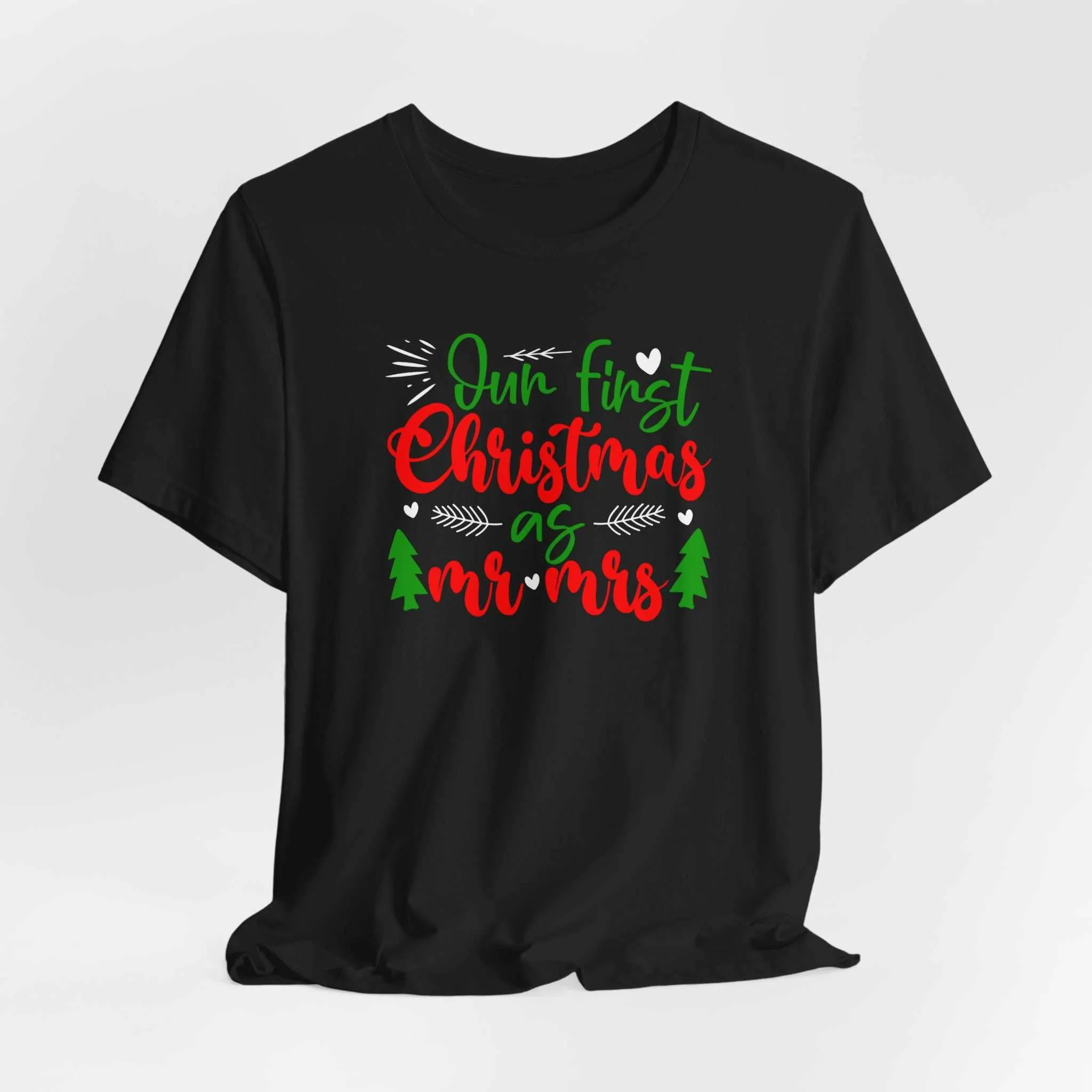 First Christmas Together Shirt | Celebrate Your Special Moments!